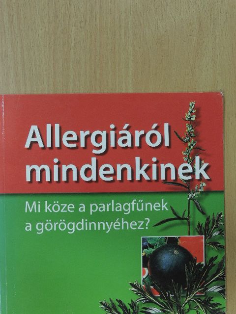 Dr. Endre László - Allergiáról mindenkinek [antikvár]