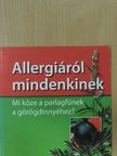 Dr. Endre László - Allergiáról mindenkinek [antikvár]