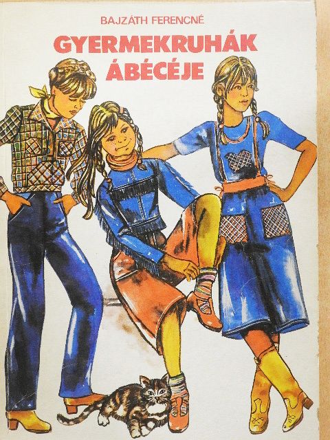 Bajzáth Ferencné - Gyermekruhák ábécéje [antikvár]