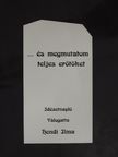 ... és megmutatom teljes erőtöket [antikvár]