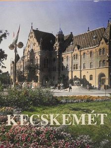 Farkas Antal - Kecskemét [antikvár]