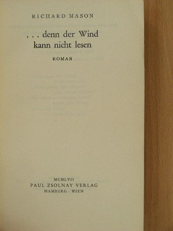 Richard Mason - ...denn der Wind kann nicht lesen [antikvár]