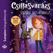 Linda Chapman - Csillagvarázs 2. - Vigyázz, mit kívánsz! [eHangoskönyv]