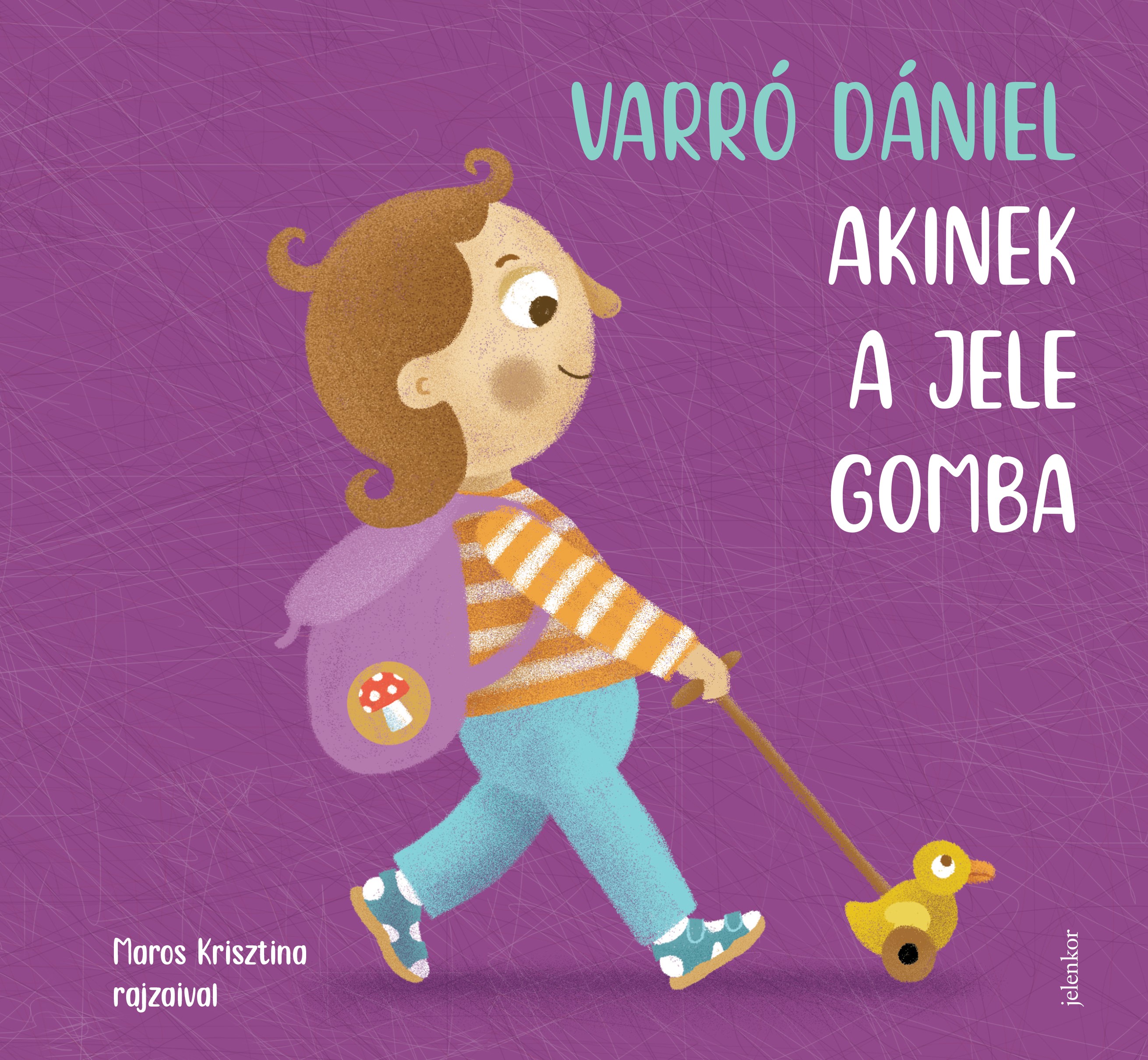 Varró Dániel - Akinek a jele gomba [eKönyv: epub, mobi]