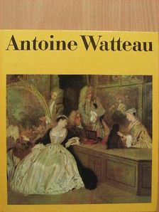 Dorette Eckardt - Antoine Watteau [antikvár]