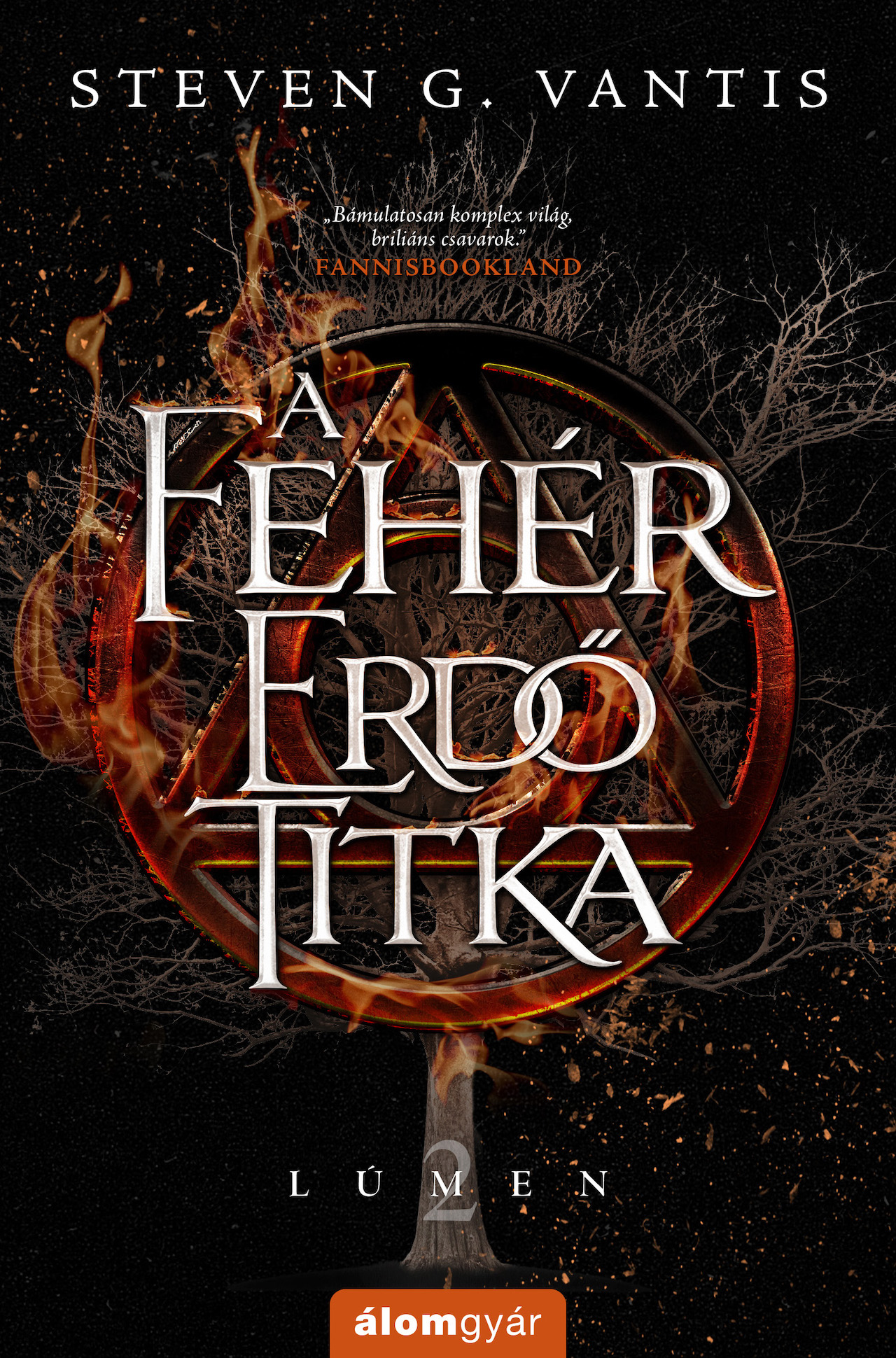 Steven G. Vantis - A Fehér Erdő titka