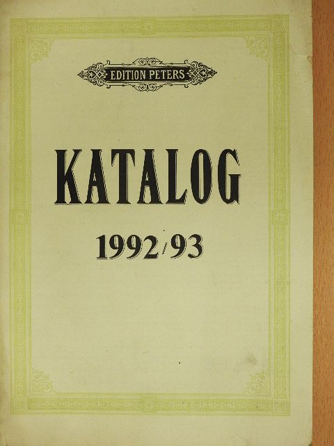 Edition Peters Katalog 1992/93 [antikvár]