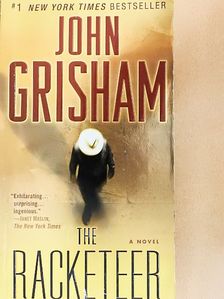 John Grisham - The Racketeer [antikvár]