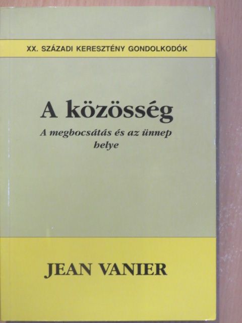 Jean Vanier - A közösség [antikvár]