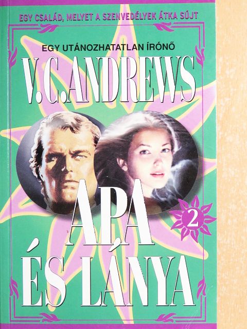 V. C. Andrews - Apa és lánya [antikvár]