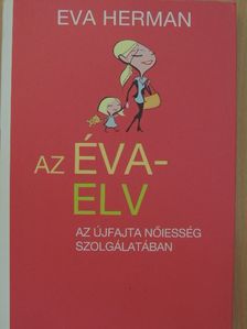 Eva Herman - Az Éva-elv [antikvár]