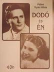 Péliné Nyári Hilda - Dodó és én [antikvár]