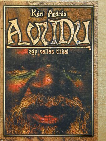Kéri András - A vudu [antikvár]