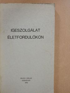 Babos István - Igeszolgálat életfordulókon [antikvár]