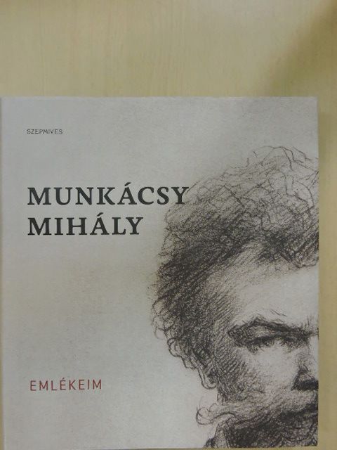 Munkácsy Mihály - Emlékeim [antikvár]