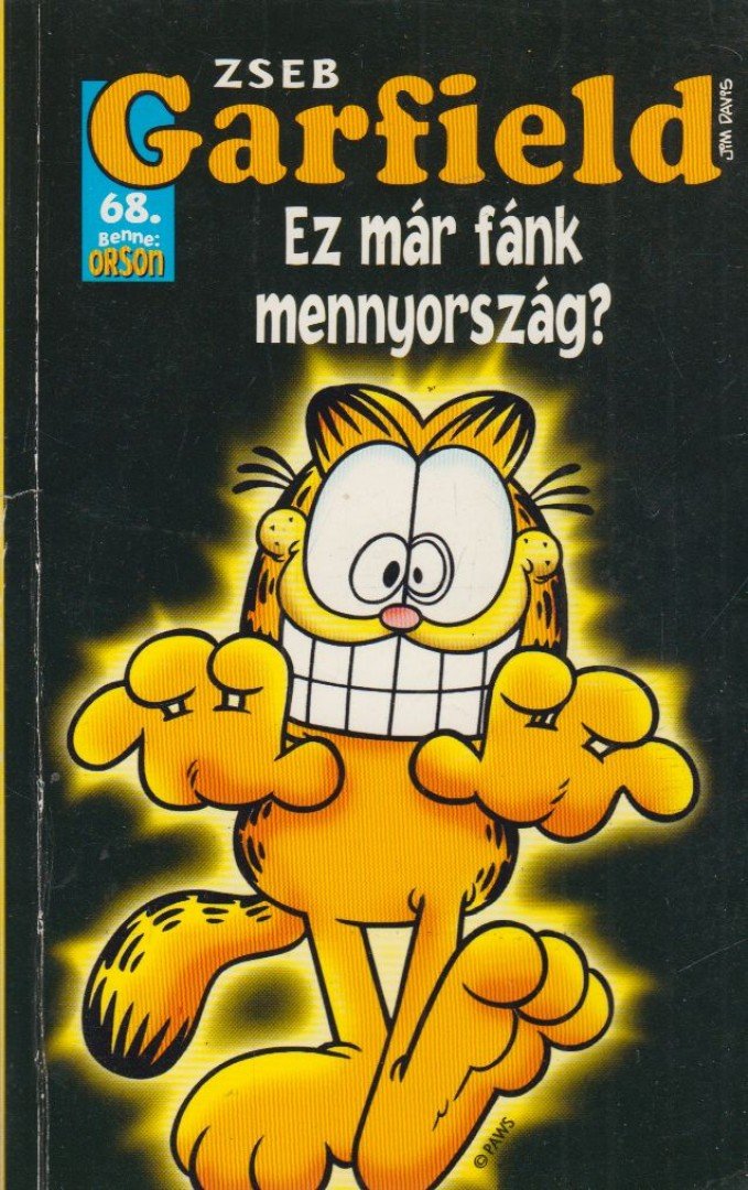 Jim Davis - Ez már fánk mennyország? [antikvár]