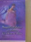 Dr. Doreen Virtue - Megváltoztatnám az életem, ha volna rá időm [antikvár]