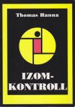 Hanna, Thomas - Izomkontroll [antikvár]