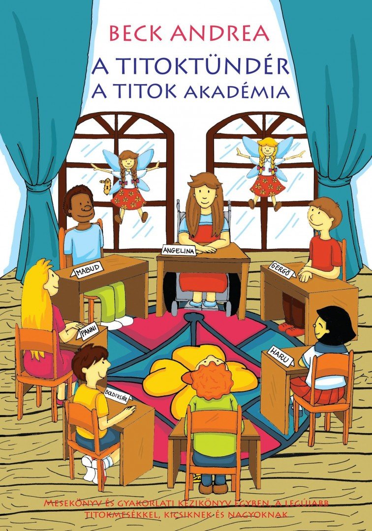 Beck Andrea - A Titoktündér - A Titok Akadémia [antikvár]