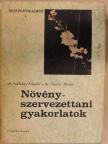 Dr. Sárkány Sándor - Növényszervezettani gyakorlatok [antikvár]