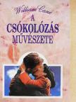 William Cane - A csókolózás művészete [antikvár]