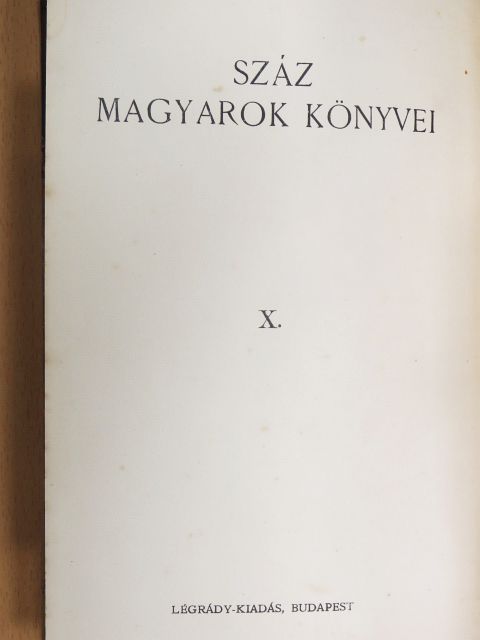 Eötvös Károly - Száz magyarok könyvei X. [antikvár]