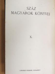 Eötvös Károly - Száz magyarok könyvei X. [antikvár]