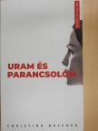 Christina Dalcher - Uram és parancsolóm [antikvár]