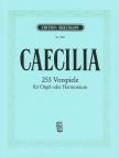 CAECILIA, 253 VORSPIELE FÜR ORGEL ODER HARMONIUM HERAUSGEGEBEN VON AUGUST REINHARD