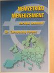 Dr. Ternovszky Ferenc - Nemzetközi menedzsment európai szemmel [antikvár]