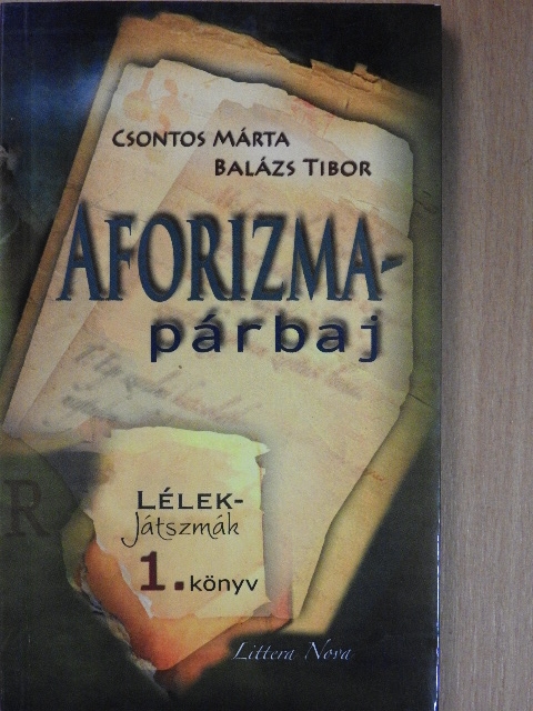 Balázs Tibor - Aforizma-párbaj [antikvár]
