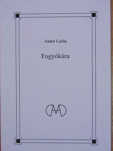 Andor Csaba - Fogyókúra [antikvár]