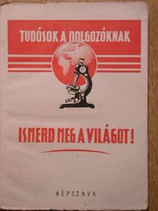 Ismerd meg a világot! [antikvár]