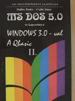 Csábi János - MS DOS 5.0 és kapcsolata a Windows 3.0-val/A Qbasic II. (töredék) [antikvár]