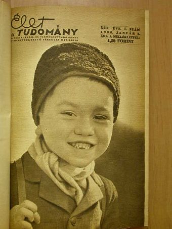 Dr. Tangl Harald - Élet és Tudomány 1958-1959. (vegyes számok, 31 db) [antikvár]