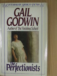 Gail Godwin - The perfectionists [antikvár]