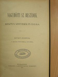 Kovács János - Nagybőjti sz. beszédek [antikvár]