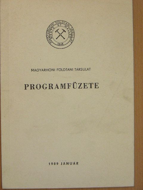 Magyarhoni Földtani Társulat programfüzete 1989. január [antikvár]