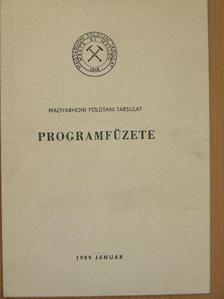 Magyarhoni Földtani Társulat programfüzete 1989. január [antikvár]