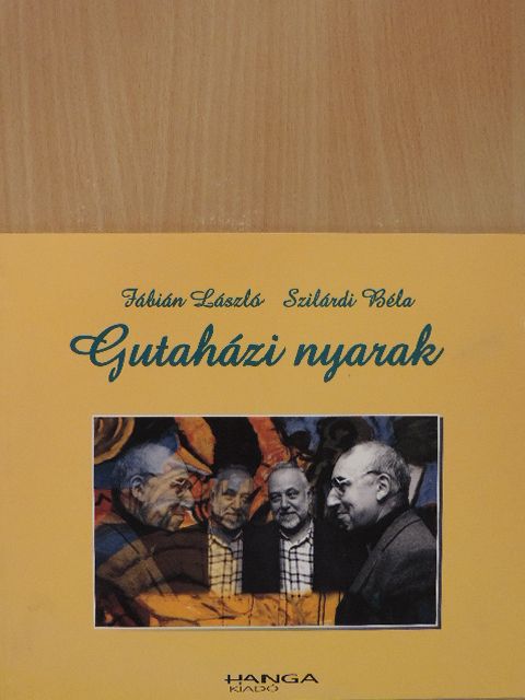 Fábián László - Gutaházi nyarak [antikvár]