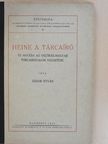 Zádor István - Heine a tárcaíró és hatása az osztrák-magyar tárcairodalom kezdetére [antikvár]