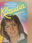 Marie Louise Fischer - Klaudia [antikvár]
