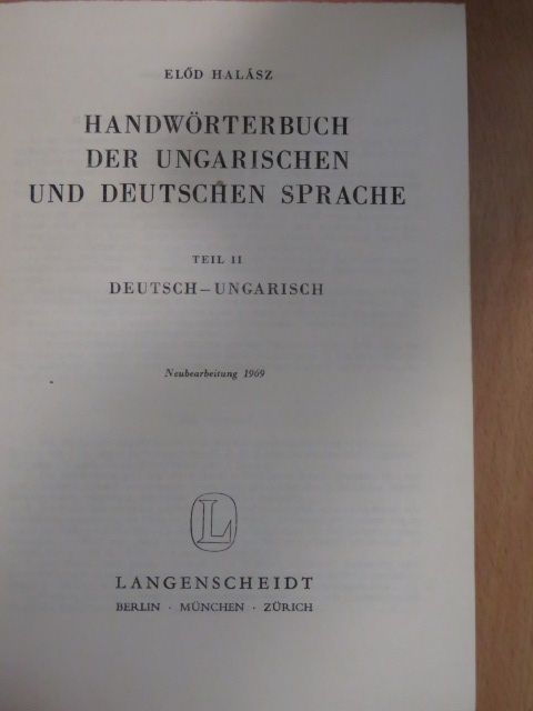 Előd Halász - Hardwörterbuch der Ungarischen und Deutschen Sprache II. [antikvár]