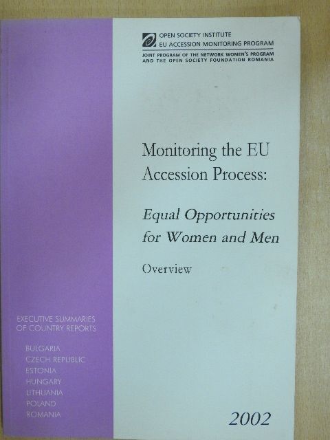 Monitoring the EU Accession Process [antikvár]