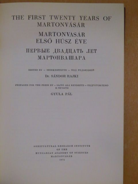 Gáspár László - The first twenty years of Martonvásár [antikvár]
