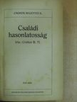Croker B. M. - Családi hasonlatosság I-III. [antikvár]