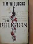 Tim Willocks - The Religion [antikvár]