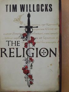 Tim Willocks - The Religion [antikvár]