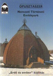 ÉRI ISTVÁN - Ópusztaszer - Nemzeti Történeti Emlékpark [antikvár]