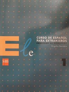 Virgilio Borobio - ELE sm Parte 1 Curso de Espanol - Para Extranjeros - Cuaderno de Ejercicios [antikvár]